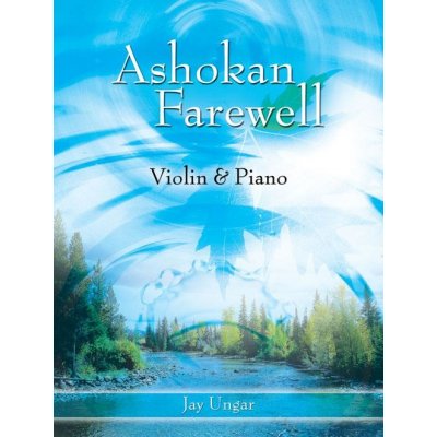 Ashokan Farewell Violin and Piano A beautiful work for violin noty pro housle a klavír 1090596 – Hledejceny.cz