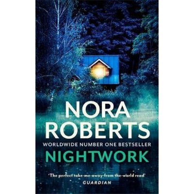 Nightwork - Nora Robertsová