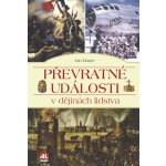 Převratné události v dějinách lidstva – Sleviste.cz