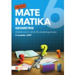 Hravá matematika 6 - učebnice 2. díl (geometrie), 2. vydání – Hledejceny.cz