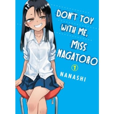 Dont Toy With Me Miss Nagatoro, Volume 1 – Hledejceny.cz