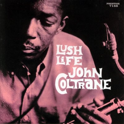 Coltrane, John - Lush Life LP – Zboží Mobilmania