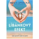 Líbánkový efekt - Bruce H. Lipton