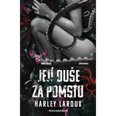 Její duše za pomstu – Zboží Dáma Její duše za pomstu – Zboží Dáma