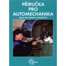 Příručka pro automechanika - 3. přepracované vydání