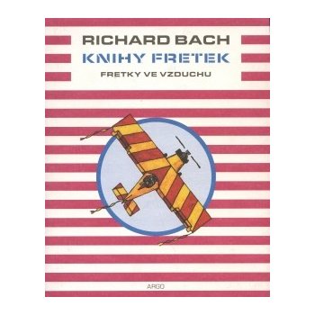 Knihy fretek 2. - Fretky ve vzduchu - Richard Bach