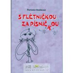 S flétničkou za písničkou + CD - 2. vydání - Hodinová Romana – Hledejceny.cz