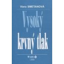 Vysoký krvný tlak - Viera Smetanová