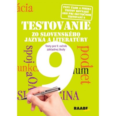 Testovanie 9 zo slovenského jazyka a literatúry - Katarína Hincová, Tatiana Kočišová, Mária Nogová – Zbozi.Blesk.cz