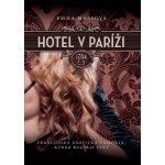Marsová Emma - Hotel v Paríži: izba č. 3 – Sleviste.cz