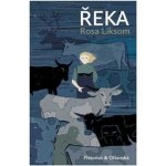 Řeka - Rosa Liksom – Hledejceny.cz