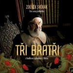 Tři bratři - Zdeněk Svěrák 2CD – Hledejceny.cz