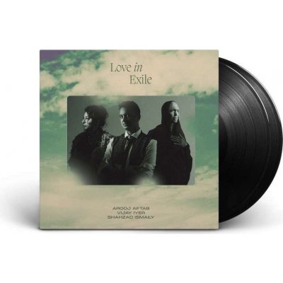 Arooj Aftab, Vijay Iyer, Shahzad Ismaily: Love In Exile: 2Vinyl (LP)