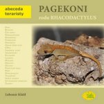 Pagekoni rodu Rhacodactylus - Abeceda teraristy - Klátil Lubomír – Hledejceny.cz