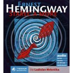 Stařec a moře - Ernest Hemingway – Zbozi.Blesk.cz