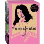 Vladimíra Čerepková. Beatnická femme fatale - Alice Horáčková - Argo – Hledejceny.cz