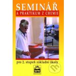 Seminář a praktikum z chemie pro 2. stupeň základní školy - Klečková M. – Sleviste.cz