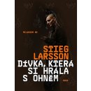 Dívka, která si hrála s ohněm - Stieg Larsson