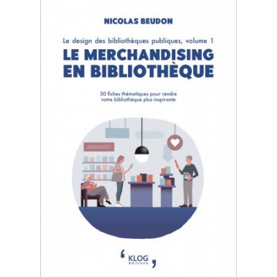 Le merchandising en bibliothèque – Zboží Mobilmania