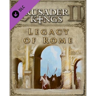 Crusader Kings 2: Legacy of Rome – Zbozi.Blesk.cz