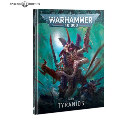GW Warhammer 40.000 Codex Tyranids 9th edition – Hledejceny.cz