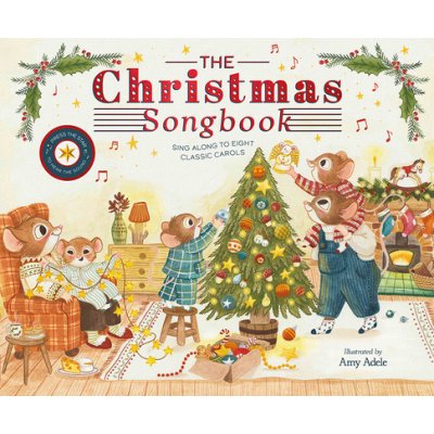 The Christmas Songbook: Sing Along to Eight Classic Carols Adele AmyPevná vazba