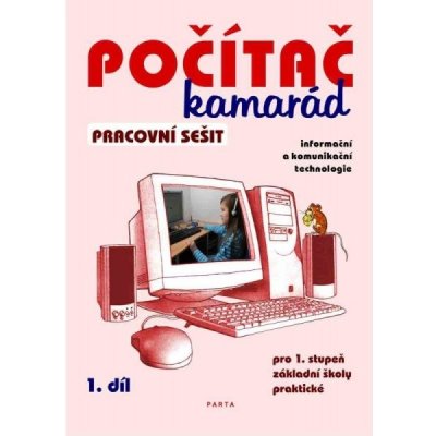 Počítač kamarád PS1 1.stupeň ZŠP – Klech Pavel – Zboží Mobilmania