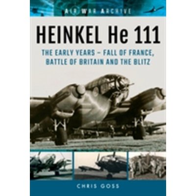 Heinkel He 111 Goss Chris