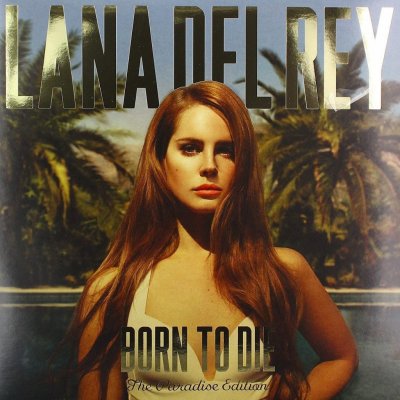 Del Rey Lana: Born To Die LP