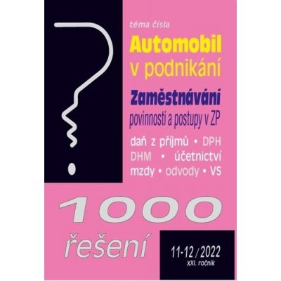 1000 řešení č. 11-12 - Automobil v podnikání