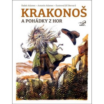 Adamec Radek: Krakonoš a pohádky z hor Kniha