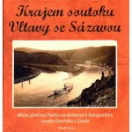 Krajem soutoku Vltavy se Sázavou – Hledejceny.cz