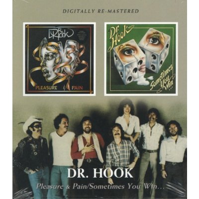 Universal Dr. Hook - Pleasure And Pain/Sometimes You Win CD