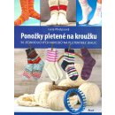 Euromedia Group, k.s. Ponožky pletené na kroužku - 50 jednoduchých návodů na pletení bez jehlic