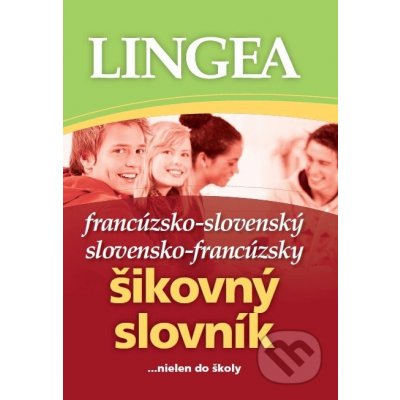 Francúzsko-slovenský slovensko-francúzsky šikovný slovník – Zboží Mobilmania