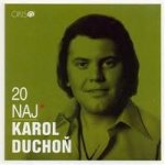 Duchoň Karol - 20 naj CD – Hledejceny.cz