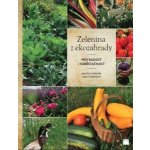 Zelenina z ekozahrady pro radost i soběstačnost - Jaroslav Svoboda, Lada Svobodová – Zboží Mobilmania