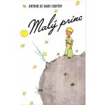 Malý princ - de Saint-Exupéry Antoine – Hledejceny.cz