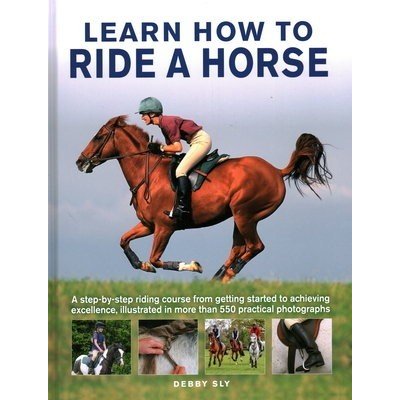 Learn How to Ride a Horse – Hledejceny.cz