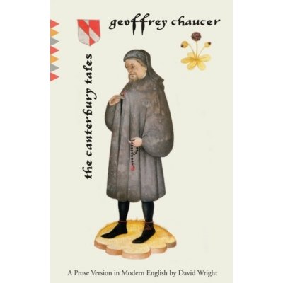 The Canterbury Tales: A Prose Version in Modern English Chaucer GeoffreyPaperback