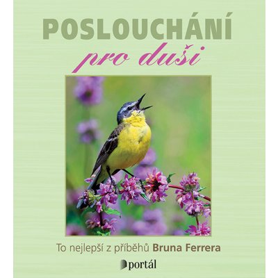 Poslouchání pro duši - Bruno Ferrero