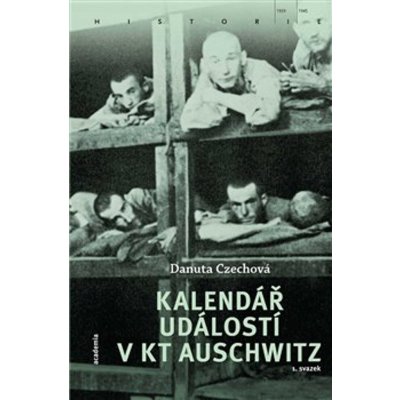 Kalendář událostí v KT Auschwitz 2 svazky - Danuta Czechová