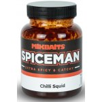 MikBaits Spiceman Ultra Dip Chilli Squid 125 ml – Zboží Dáma