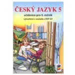 Český jazyk 5 - Učebnice pro 5. ročník nová řada – Hledejceny.cz