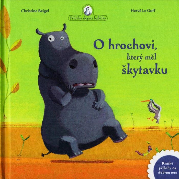 O hrochovi, který měl škytavku - Christine Beigel, Hervé Le Goff