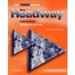 New Headway intermediate Third Edition Workbook with Key - Soars Liz and John – Hledejceny.cz