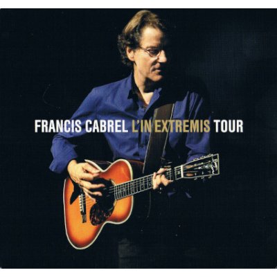 Francis Cabrel - L'in Extremis Tour CD