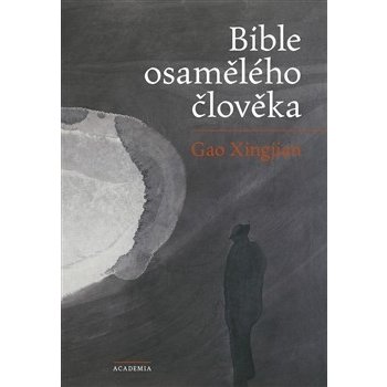 Bible osamělého člověka