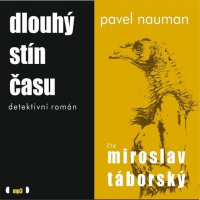 Dlouhý stín času - Pavel Nauman – Zboží Mobilmania