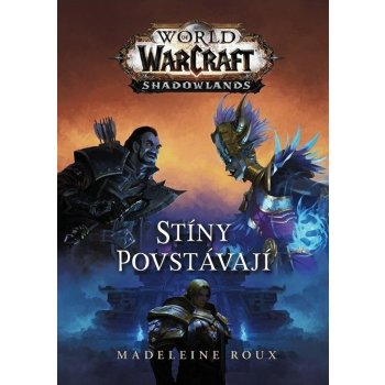 World of Warcraft - Stíny povstávají - Madeleine Rouxová